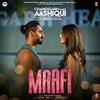 Maafi - Chandigarh Kare Aashiqui